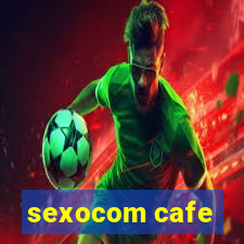 sexocom cafe